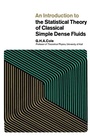 Cover: An Introduction to the Statistical Theory of Classical Simple Dense Fluids - Elsevier