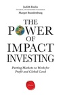 Cover: Power of Impact Investing - Wharton Digital Press