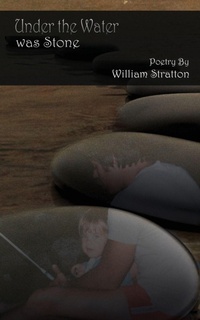 Enlarge image Cover: Under the Water Was Stone - Winter Goose Publishing