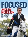 Cover: Andrew Nicholson: Focused - Raceform Ltd