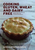 Cover: Cooking Gluten Wheat and Dairy Free - Grub Street Cookery