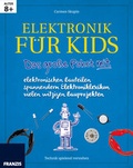 Cover: Elektronik f&uuml;r Kids - FRANZIS GmbH