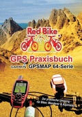 Cover: GPS Praxisbuch Garmin GPSMAP64 -Serie - BoD - Books on Demand