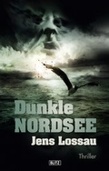 Cover: Dunkle Nordsee - BLITZ-Verlag