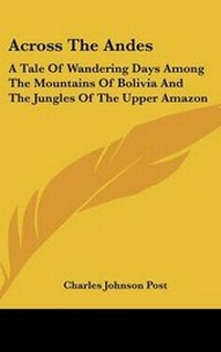 Enlarge image Cover: Across The Andes - Kessinger Publishing