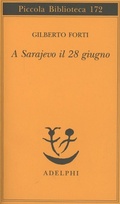 Abbildung von: A Sarajevo, il 28 giugno - Piccola biblioteca Adelphi;Adelphi