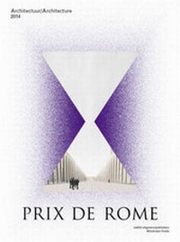Enlarge image Cover: Prix De Rome 2014 - Architecture - NAI Publishers