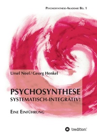 Enlarge image Cover: Psychosynthese - Systematisch-Integrativ! - tredition