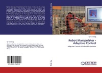Enlarge image Cover: Robot Manipulator - Adaptive Control - LAP Lambert Academic Publishing