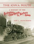 Cover: The Iowa Route - Indiana University Press