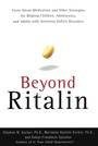 Cover: Beyond Ritalin:Facts About Medication and Strategies for Helping Children, - Villard