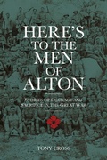 Cover: Here's to the Men of Alton - The History Press Ltd