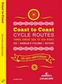Cover: Coast to Coast Cycle Routes - Baytree Press
