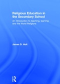 Cover: Religious Education in the Secondary School - Routledge