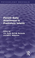 Cover: Parent-Baby Attachment in Premature Infants - Routledge