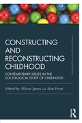 Cover: Constructing and Reconstructing Childhood - Routledge