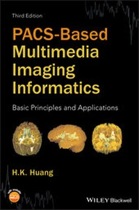 Abbildung von: PACS-Based Multimedia Imaging Informatics - Wiley