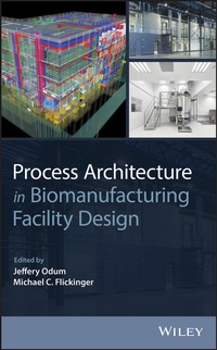Abbildung von: Process Architecture in Biomanufacturing Facility Design - Wiley