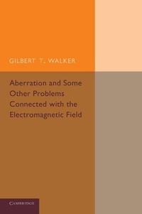 Abbildung von: Aberration and Some Other Problems Connected with the Electromagnetic Field - Cambridge University Press