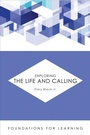 Cover: Exploring the Life and Calling - Fortress Press,U.S.