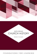 Cover: Exploring Church History - Fortress Press,U.S.