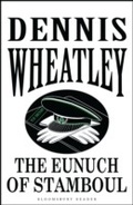 Cover: The Eunuch of Stamboul - Bloomsbury Reader