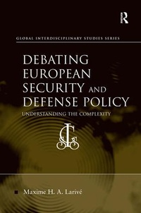 Enlarge image Cover: Debating European Security and Defense Policy - Routledge