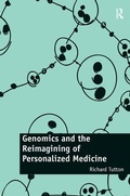 Cover: Genomics and the Reimagining of Personalized Medicine - Routledge
