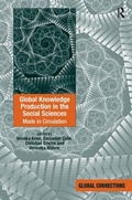 Cover: Global Knowledge Production in the Social Sciences - Routledge