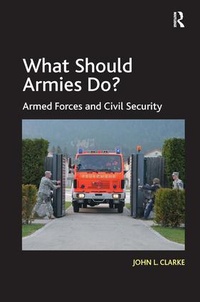Enlarge image Cover: What Should Armies Do? - Routledge