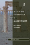 Cover: Divination and Theurgy in Neoplatonism - Routledge