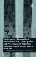 Cover: Contemporary Perspectives on the Detection, Investigation and Prosecution of Art Crime - Routledge