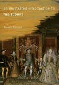Cover: An Illustrated Introduction to The Tudors - Amberley Publishing