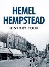 Enlarge image Cover: Hemel Hempstead History Tour - Amberley Publishing