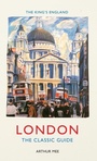 Cover: The King's England: London - Amberley Publishing