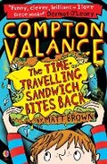 Cover: Compton Valance - The Time-travelling Sandwich Bites Back - Usborne Publishing Ltd