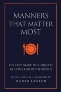 Enlarge image Cover: Manners That Matter Most - Hatherleigh Press