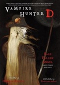 Cover: Vampire Hunter D Volume 12: Pale Fallen Angel Parts 3 & 4 - Dark Horse Books