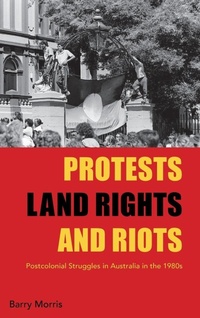 Enlarge image Cover: Protests, Land Rights, and Riots - Berghahn Books