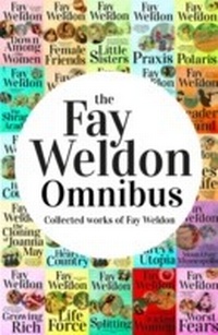Enlarge image Cover: Fay Weldon Omnibus - Head of Zeus