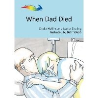 Enlarge image Cover: When Dad Died - Books Beyond Words