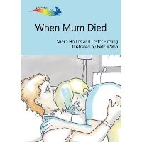 Enlarge image Cover: When Mum Died - Books Beyond Words