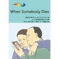 Cover: When Somebody Dies - Books Beyond Words