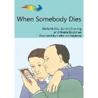 Enlarge image Cover: When Somebody Dies - Books Beyond Words