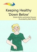 Cover: Keeping Healthy Down Below - Books Beyond Words