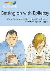 Enlarge image Cover: Getting on with Epilepsy - Books Beyond Words