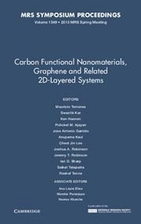 Enlarge image Cover: Carbon Functional Nanomaterials, Graphene and Related 2D-Layered Systems: Volume 1549 - Materials Research Society