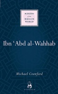 Cover: Ibn 'Abd al-Wahhab - Oneworld Academic