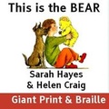 Cover: This is the Bear - Access2Books