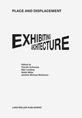 Cover: Place and Displacement - Lars M&uuml;ller Publishers